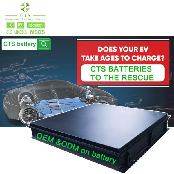 CTS Standard EV Battery Modules 500V 600V 700V100kWh 180kWh 250kWh for Heavy