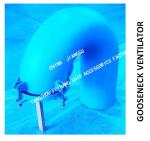 CBT 4220-2013 GOOSENECK VENTILATOR IS SUITABLE FOR ALL KINDS OF SHIPS' OPEN