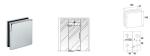 Glass Patch Fitting A-084, Material aluminium, steel, stainless steel, finishing