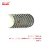 8-94117032-0 Standard Crankshaft Metal Kit 8941170320 for ISUZU NPR 4BG1 4BD1