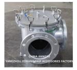 STRAIGHT THROUGH TYPE SEA WATER STRAINERS MODELAS200 CB/T497-1994 SZIE-8"-DN200