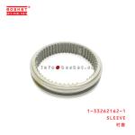1-33262162-1 Sleeve 1332621621 Suitable for ISUZU FRR FSR FTR