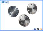 UNS N08020 Blind Pipe Flanges Forged Series A B DN300 Customized Size