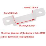 Ip68 Sleeve Led Light Strip Fixing Buckle 12mm Waterproof