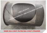 SEA WATER STRAINER /Sea Chest Strainer Sea Chest Filter/Sea Water Filter