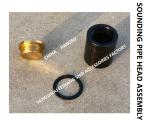 BODY CAST STEEL, PLUG CORE COPPER SOUNDING HEAD, SOUNDING PIPE HEAD AND SOUNDING