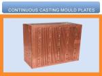 Narrow Wider Sizes Copper Mould Plate and Square Structural With Long Or Short