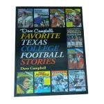 Dave Campbell's Favorite Texas College Football Stories | Smyth Swen Hardcover