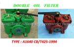 A1640 CB/t425-94 double crude oil filter