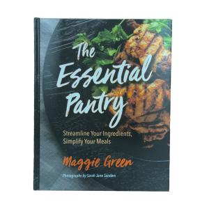 Wholesale The Essential Pantry CMYK Custom Cook Book Printing Smyth Sewn Hardcover 80gsm/100gsm/128gsm Glossy Art Paper from china suppliers