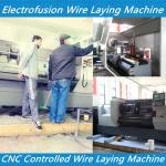 ELECTRO FUSION WIRE LAYING MACHINE,ELECTROFUSION WIRE LAYING, cnc Wire laying
