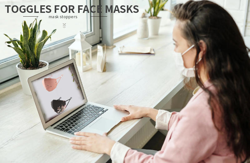 toggles for face masks