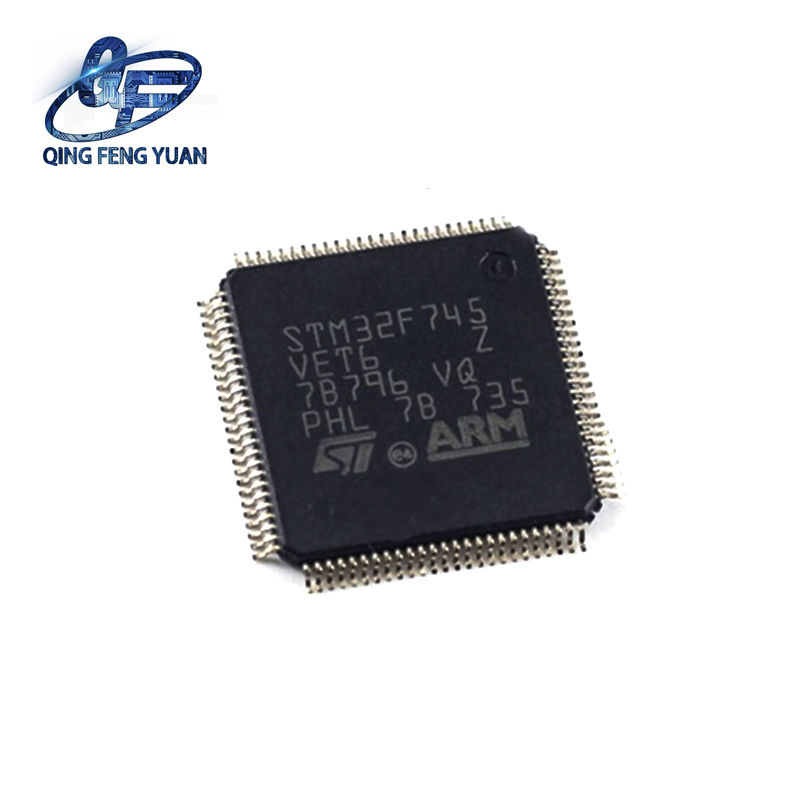 STMicroelectronics STM32F745VET6 aluminum Foil For Electronic Stock Ic Components 32F745VET6 Chip Mcu 100Lqfp