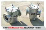 Marine seawater cooling system stainless steel crude water filter, stainless
