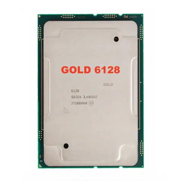 Customized CPU GOLD 6128 cpus tray 6128 processor CPU 3.4GHz 115W 19.25MB 6cores