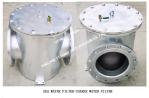 THROUGH SUCTION COARSE WATER FILTER, SEA WATER FILTER FOR HIGH SUBMARINE DOOR