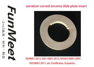 Wholesale Serration Curved Zirconia Plate High Purity , Slide Plate For Slag Stopping System from china suppliers